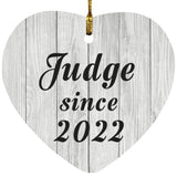 Judge Since 2022 - Heart Ornament F