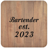 Bartender Established Est. 2023 - Drink Coaster C