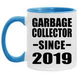 Garbage Collector Since 2019 - 11oz Accent Mug Blue