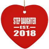Step Daughter Established EST. 2018 - Heart Ornament