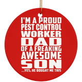 Proud Pest Control Worker Dad Of Awesome Son - Circle Ornament