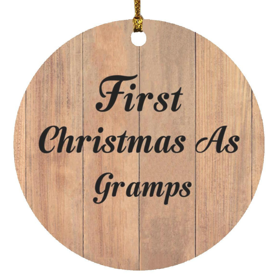 First Christmas As Gramps - Circle Ornament C