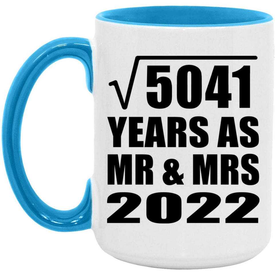 71st Anniversary Square Root of 5041 Years As Mr & Mrs 2022 - 15oz Accent Mug Blue
