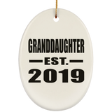 Granddaughter Established EST. 2019 - Oval Ornament