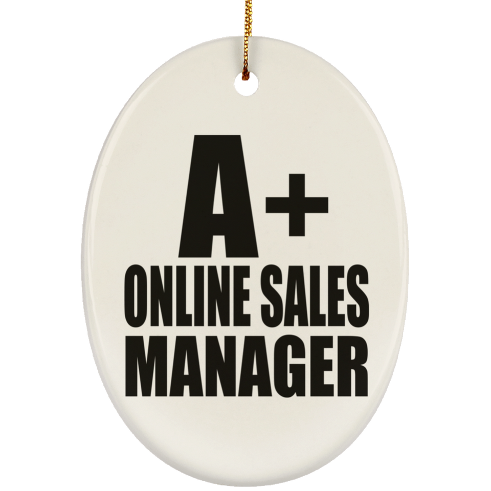 A+ Online Sales Manager - Oval Ornament