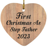 First Christmas As Step Father 2023 - Heart Ornament C