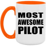 Most Awesome Pilot - 15oz Accent Mug Orange