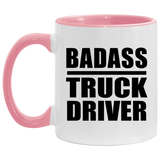 Badass Truck Driver - 11oz Accent Mug Pink