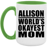Allison World's Okayest Mom - 15oz Accent Mug Green