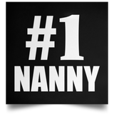 Number One #1 Nanny - Poster Square