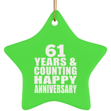 Happy 61st Anniversary 61 Years & Counting - Star Ornament