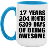 17th Birthday 17 Years 204 Months 6209 Days Of Awesome - 15oz Accent Mug Blue