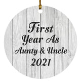 First Year As Aunty & Uncle 2021 - Circle Ornament F