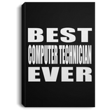 Best Computer Technician Ever - Canvas Portrait