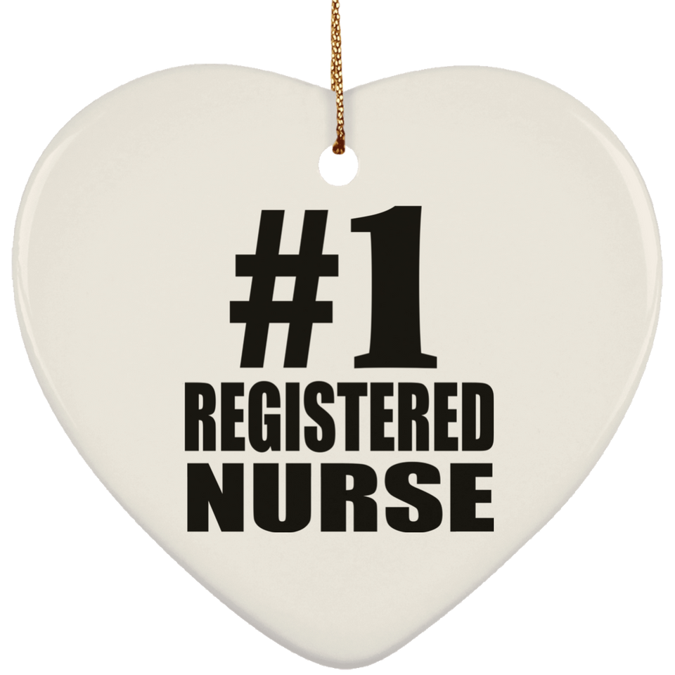 Number One #1 Registered Nurse - Heart Ornament