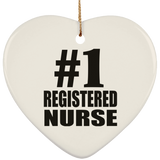 Number One #1 Registered Nurse - Heart Ornament