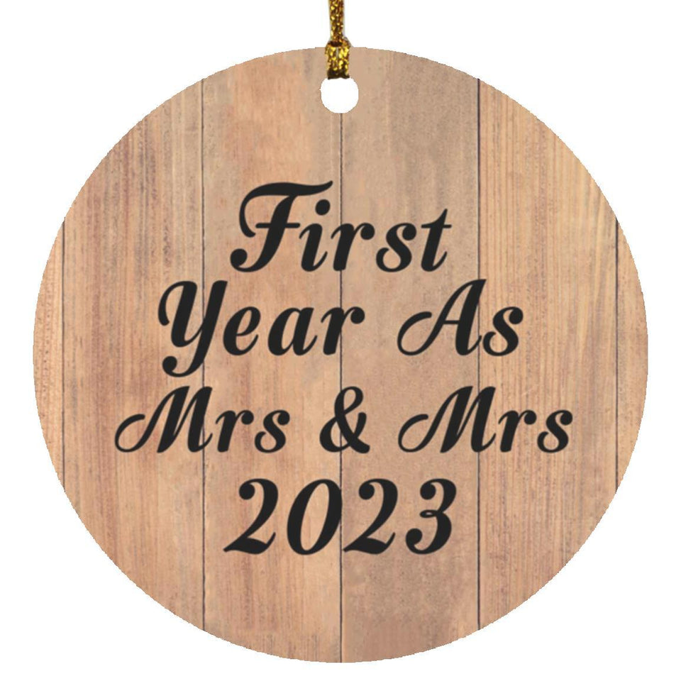 First Year As Mrs & Mrs 2023 - Circle Ornament C