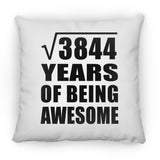 62nd Birthday Square Root of 3844 Years of Being Awesome - Throw Pillow