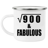 30th Birthday Square Root of 900 & Fabulous - 12oz Camping Mug