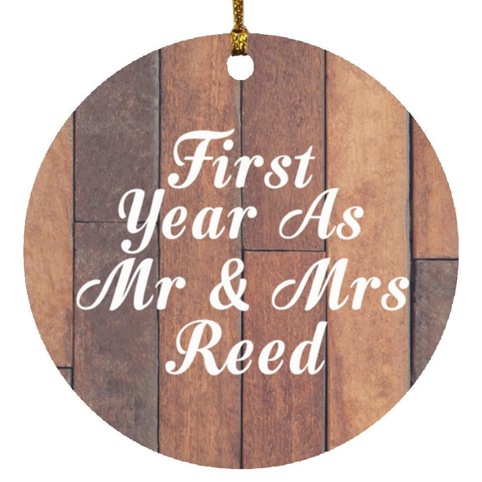 First Year As Mr & Mrs Reed - Circle Ornament E