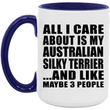 All I Care About Is My Australian Silky Terrier - 15oz Accent Mug Purple