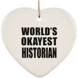 World's Okayest Historian - Heart Ornament