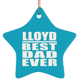 Lloyd Best Dad Ever - Star Ornament