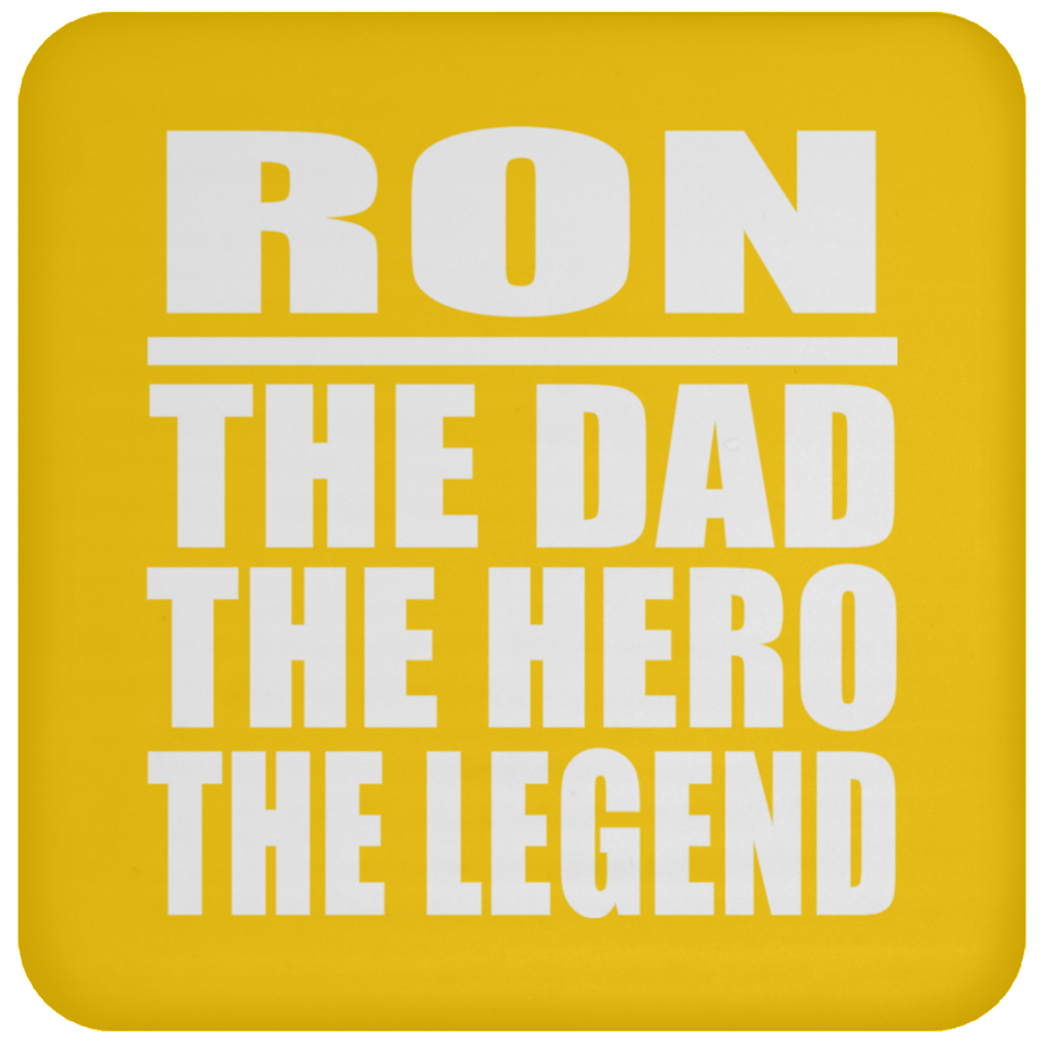 Ron The Dad The Hero The Legend - Drink Coaster