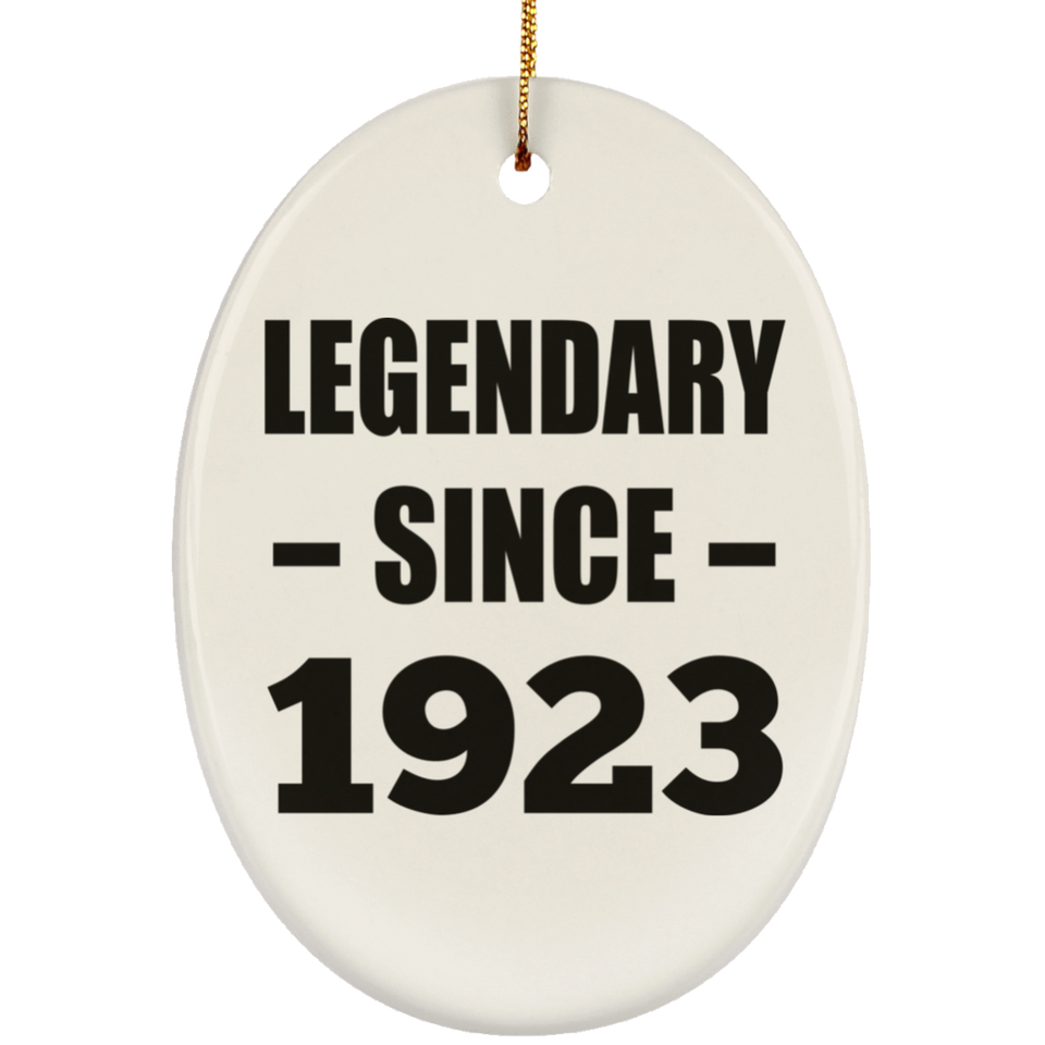 101st Birthday Legendary Since 1923 - Oval Ornament