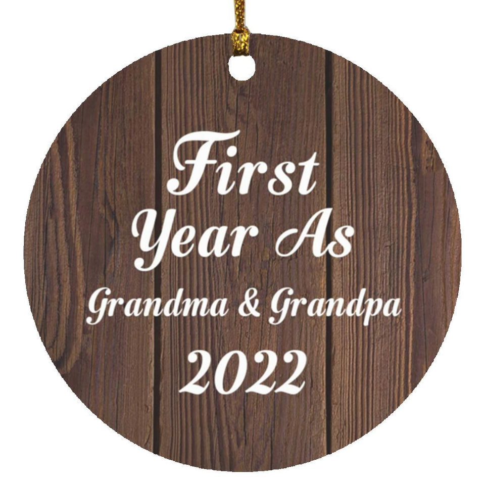 First Year As Grandma & Grandpa 2022 - Circle Ornament D