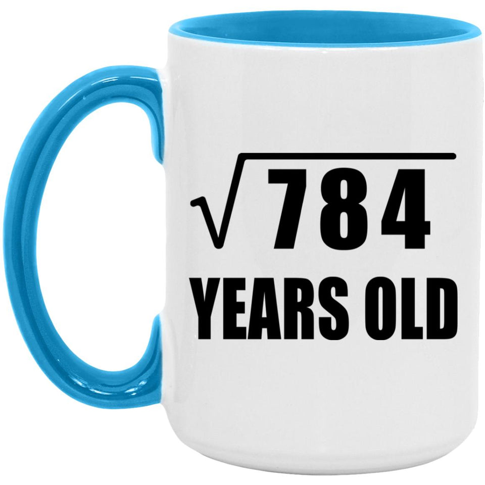 28th Birthday Square Root of 784 Years Old - 15oz Accent Mug Blue