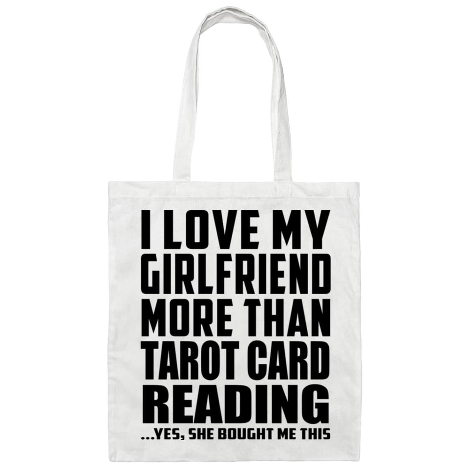 I Love My Girlfriend More Than Tarot Card Reading - Tote Bag White