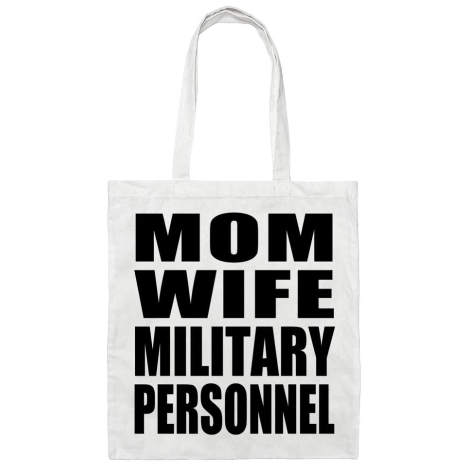 Mom Wife Military Personnel - Tote Bag White