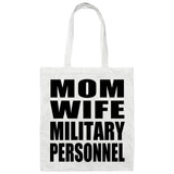 Mom Wife Military Personnel - Tote Bag White