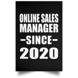 Online Sales Manager Since 2020 - Poster Portrait