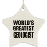 World's Greatest Geologist - Star Ornament