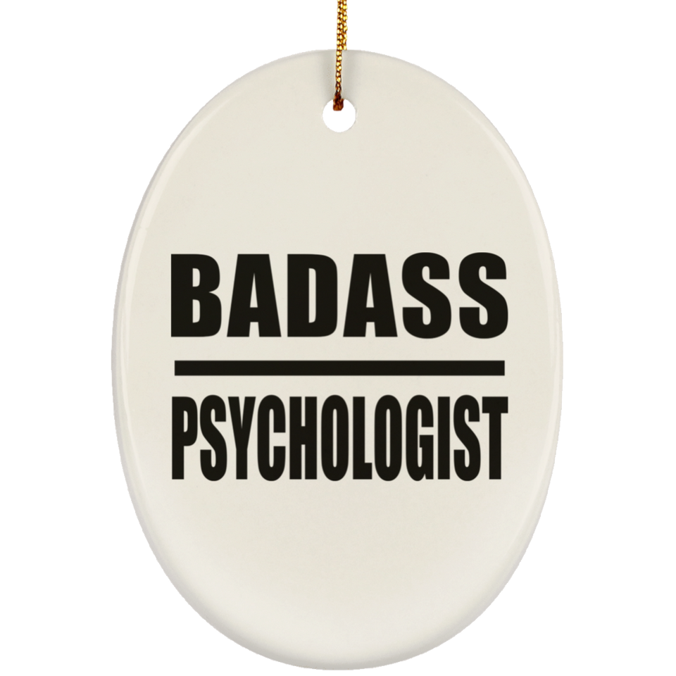 Badass Psychologist - Oval Ornament