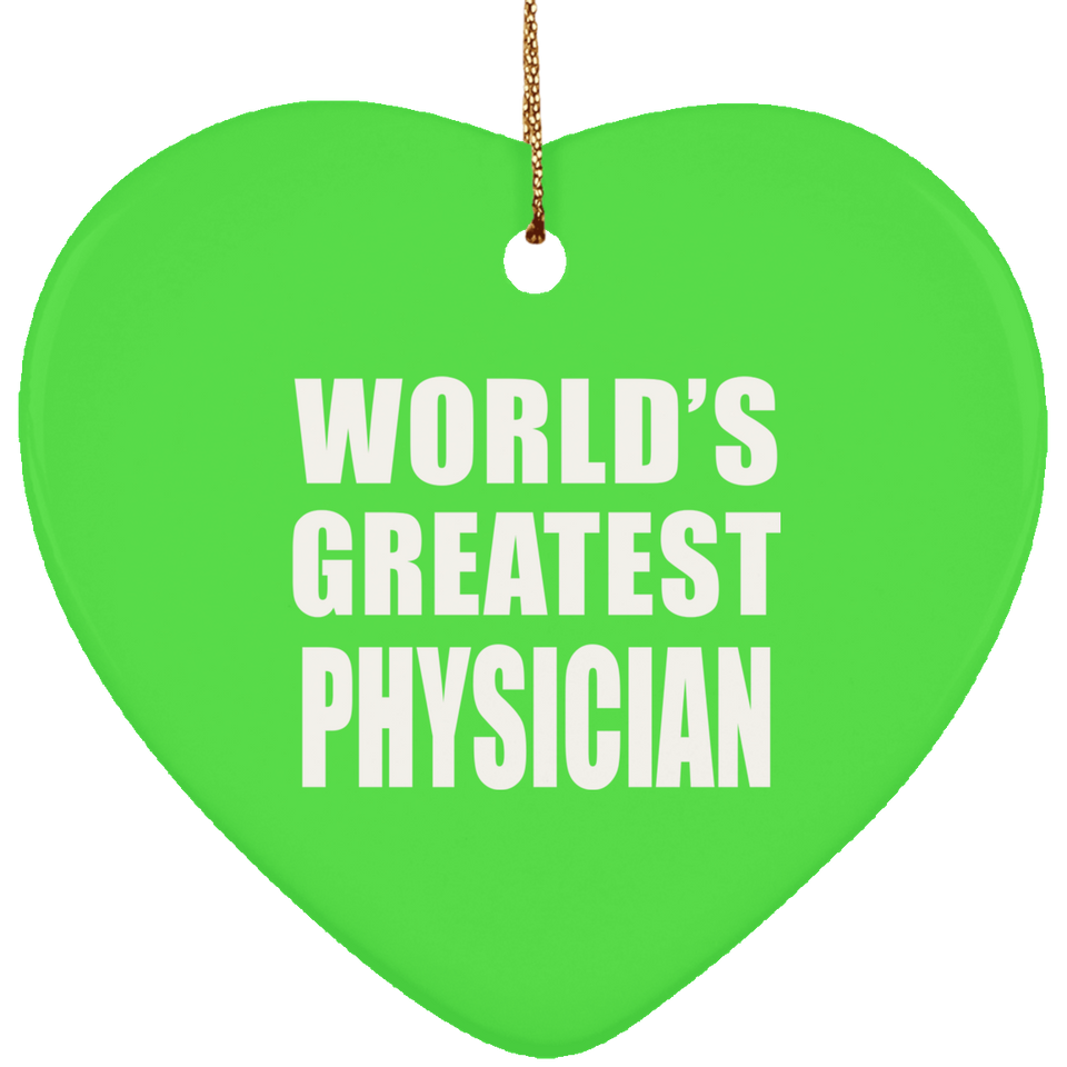 World's Greatest Physician - Heart Ornament