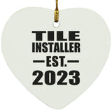 Tile Installer Established EST. 2023 - Heart Ornament