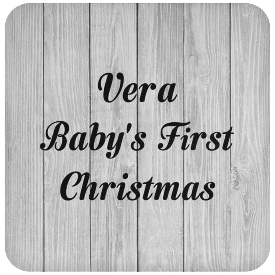 Vera Baby's First Christmas - Drink Coaster F