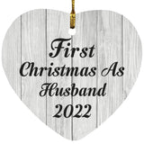 First Christmas As Husband 2022 - Heart Ornament F