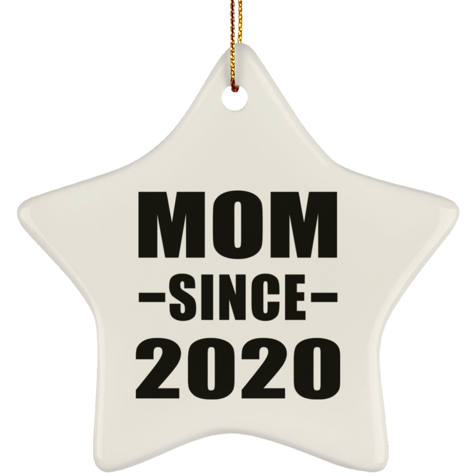 Mom Since 2020 - Star Ornament