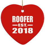 Roofer Established EST. 2018 - Heart Ornament