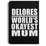 Delores World's Okayest Mum - Canvas Portrait