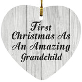 First Christmas As An Amazing Grandchild - Heart Ornament F