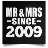 15th Anniversary Mr & Mrs Since 2009 - Poster Square