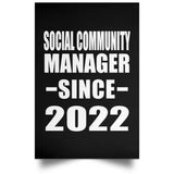 Social Community Manager Since 2022 - Poster Portrait
