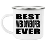 Best Web Developer Ever - 12oz Camping Mug