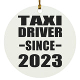 Taxi Driver Since 2023 - Circle Ornament