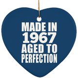 57th Birthday Made In 1967 Aged to Perfection - Heart Ornament